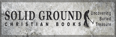 Buy Now: Solid Ground Christian Books